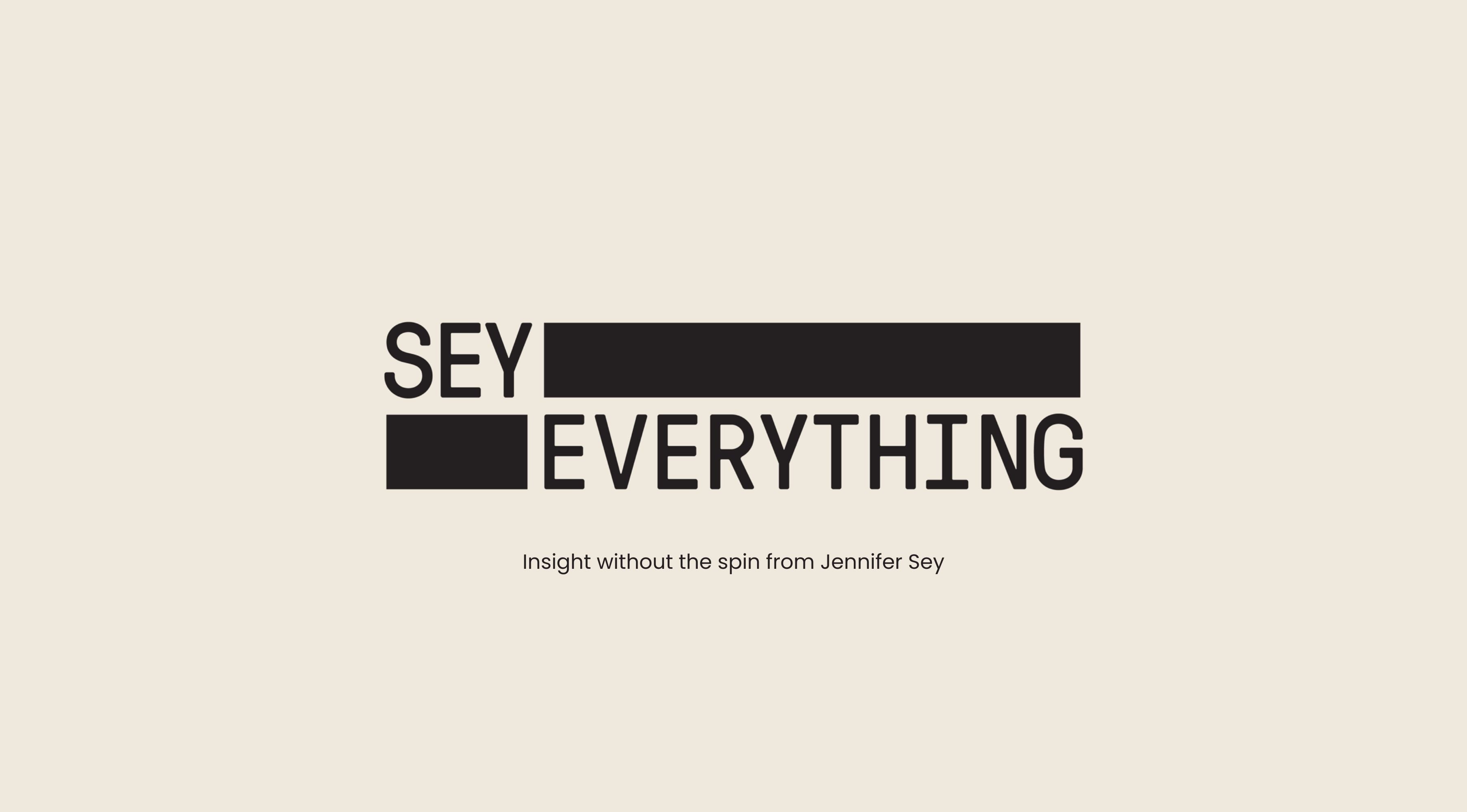 Sey Everything graphic